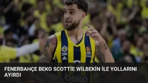 Fenerbahçe Beko Scottie Wilbekin ile Yollarını Ayırdı