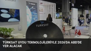 TÜRKSAT Uydu Teknolojileriyle 2026'da ABD'de Yer Alacak