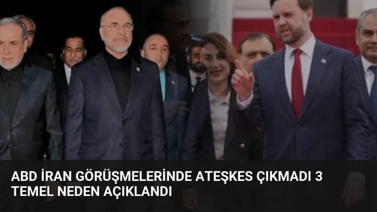 ABD İran Görüşmelerinde Ateşkes Çıkmadı 3 Temel Neden Açıklandı