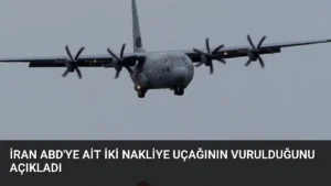 İran ABD'ye Ait İki Nakliye Uçağının Vurulduğunu Açıkladı