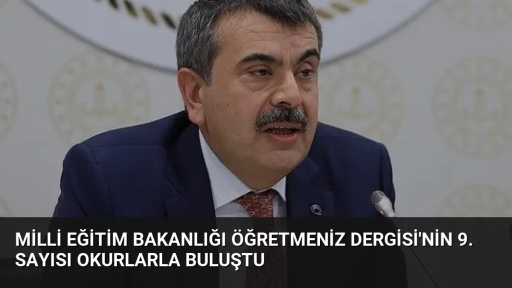 Milli Eğitim Bakanlığı ÖğretmenİZ Dergisi'nin 9. Sayısı Okurlarla Buluştu