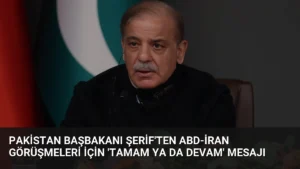 Pakistan Başbakanı Şerif'ten ABD-İran Görüşmeleri İçin 'Tamam Ya Da Devam' Mesajı