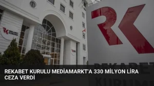 Rekabet Kurulu Mediamarkt'a 330 Milyon Lira Ceza Verdi