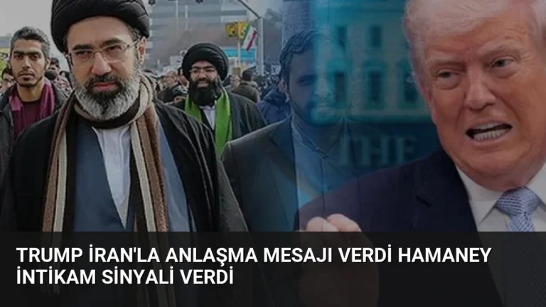 Trump İran’la Anlaşma Mesajı Verdi Hamaney İntikam Sinyali Verdi