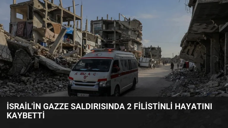 İsrail’in Gazze Saldırısında 2 Filistinli Hayatını Kaybetti