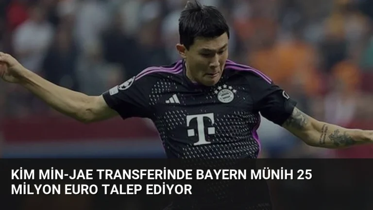 Kim Min-Jae Transferinde Bayern Münih 25 Milyon Euro Talep Ediyor