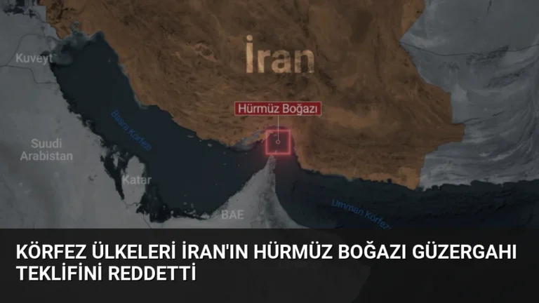 Körfez Ülkeleri İran’ın Hürmüz Boğazı Güzergahı Teklifini Reddetti