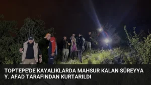 Toptepe'de Kayalıklarda Mahsur Kalan Süreyya Y. AFAD Tarafından Kurtarıldı