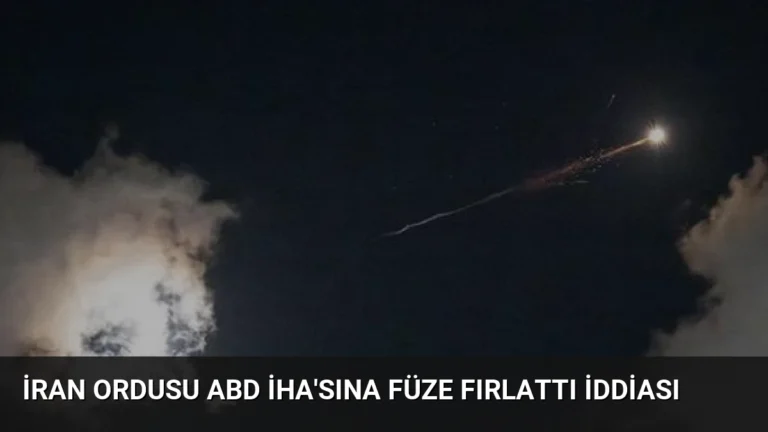 İran Ordusu ABD İHA’sına Füze Fırlattı İddiası