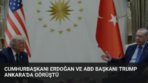 Cumhurbaşkanı Erdoğan ve ABD Başkanı Trump Ankara'da Görüştü