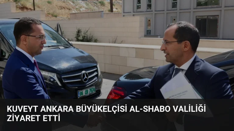 Kuveyt Ankara Büyükelçisi Al-Shabo Valiliği Ziyaret Etti