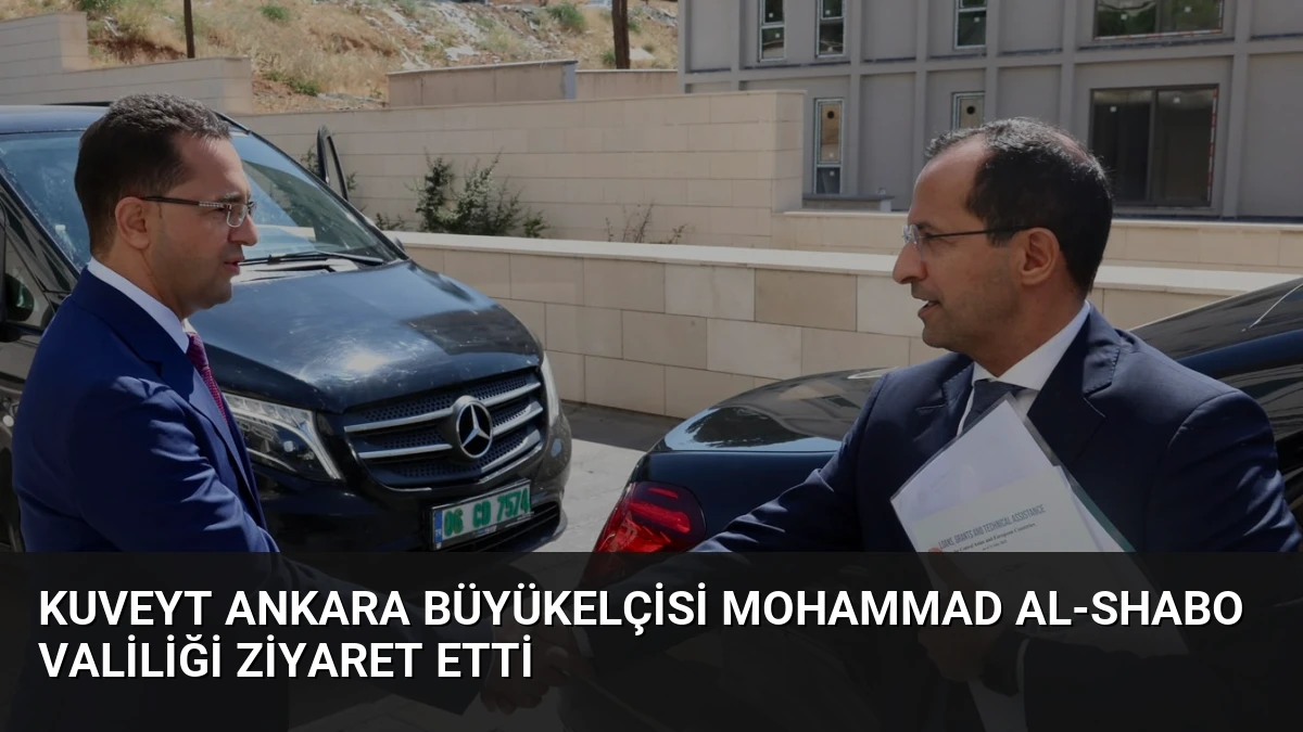 Kuveyt Ankara Büyükelçisi Mohammad Al-Shabo Valiliği Ziyaret Etti