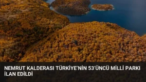 Nemrut Kalderası Türkiye’nin 53’üncü Milli Parkı İlan Edildi
