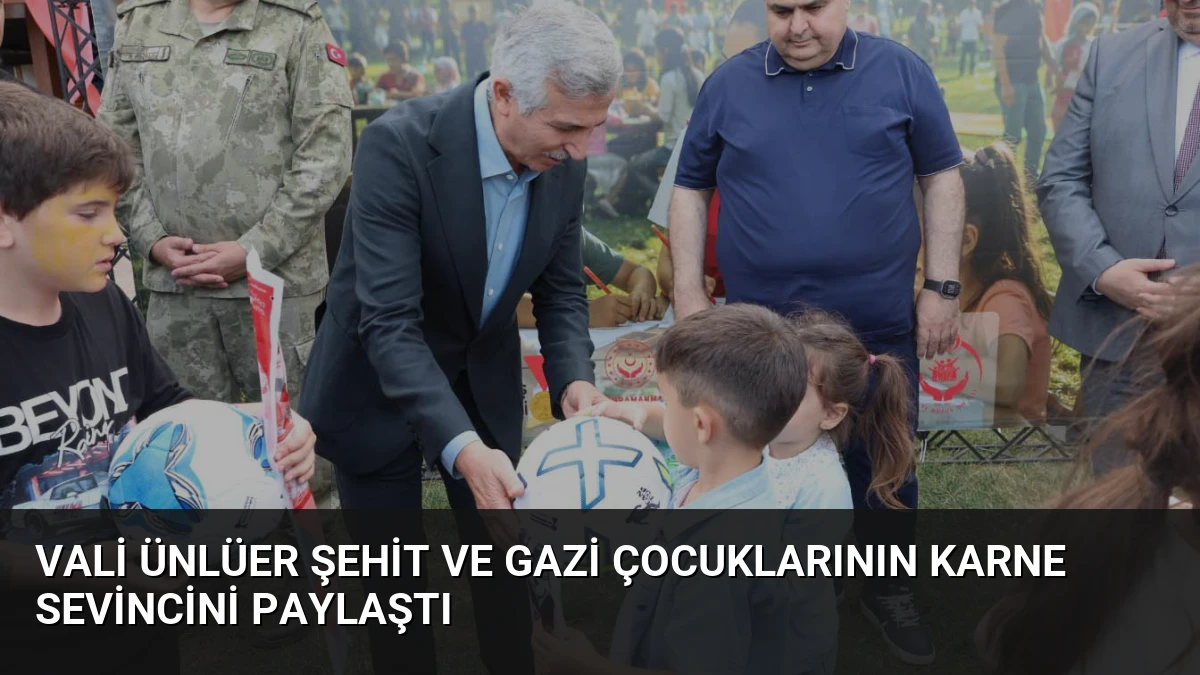 Vali Ünlüer Şehit ve Gazi Çocuklarının Karne Sevincini Paylaştı