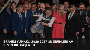 İbrahim Yumaklı 2026 2027 Su Ürünleri Av Sezonunu Başlattı