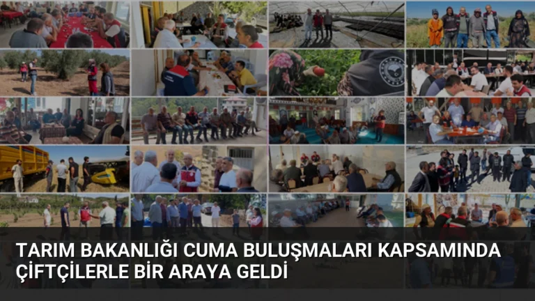 Tarım Bakanlığı Cuma Buluşmaları Kapsamında Çiftçilerle Bir Araya Geldi