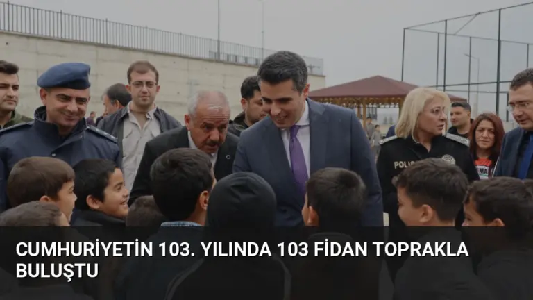 Cumhuriyetin 103. Yılında 103 Fidan Toprakla Buluştu