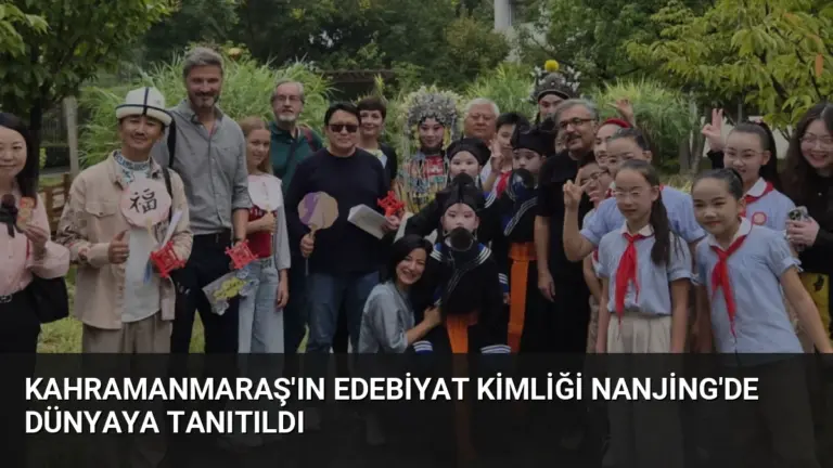 Kahramanmaraş'ın Edebiyat Kimliği Nanjing'de Dünyaya Tanıtıldı