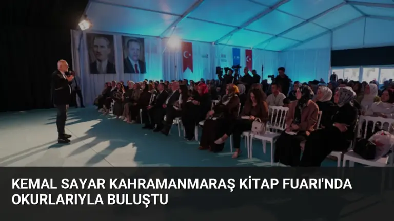 Kemal Sayar Kahramanmaraş Kitap Fuarı’nda Okurlarıyla Buluştu