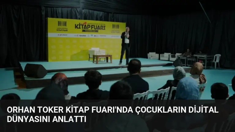 Orhan Toker Kitap Fuarı’nda Çocukların Dijital Dünyasını Anlattı
