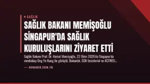 Sağlık Bakanı Memişoğlu Singapur’da Sağlık Kuruluşlarını Ziyaret Etti
