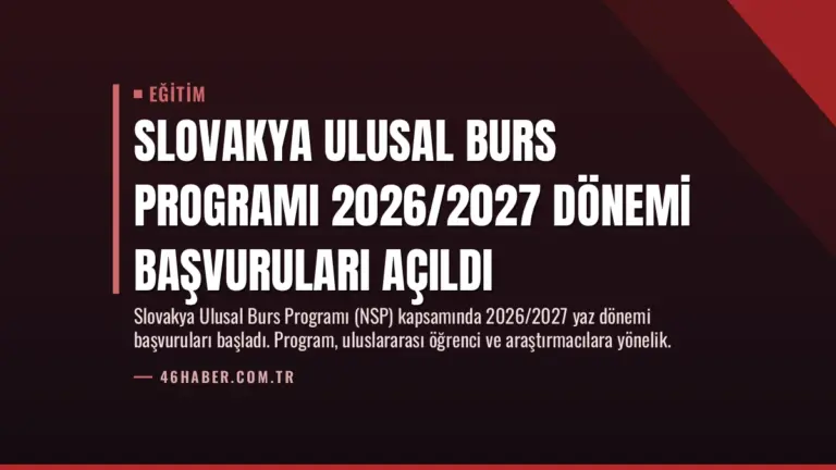 Slovakya Ulusal Burs Programı 2026/2027 Dönemi Başvuruları Açıldı