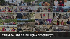Tarım Sahada 93. Buluşma Gerçekleşti