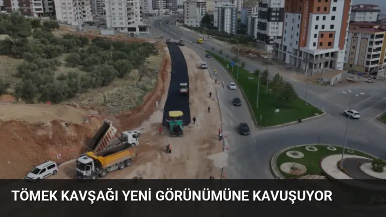 Tömek Kavşağı Yeni Görünümüne Kavuşuyor